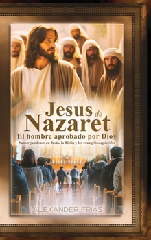 Jesús de Nazaret (Spanish Edition)