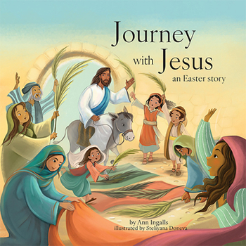 Hardcover Journey with Jesus: An Easter Story Book