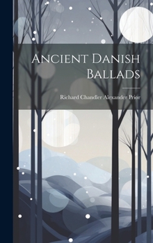 Hardcover Ancient Danish Ballads Book