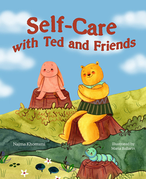 Hardcover Self-Care with Ted and Friends Book