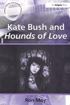 Paperback Kate Bush and Hounds of Love Book