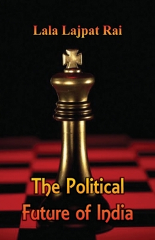Paperback The Political Future of India Book