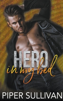 Paperback Hero In My Bed Book