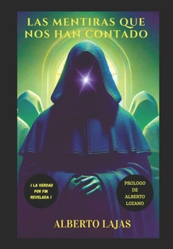 Paperback Las mentiras que nos han contado [Spanish] Book