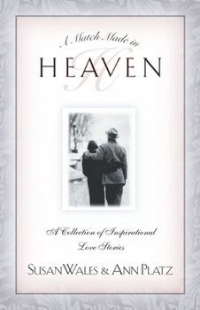 A Match Made in Heaven - Book #1 of the A Match Made in Heaven
