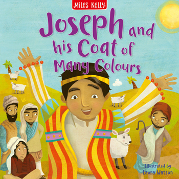 Bible Stories Joseph: A charming illustrated picture book of a classic Bible story perfect for toddlers ages 3+