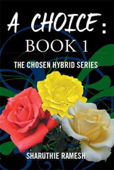 Paperback A Choice, Book 1 Book