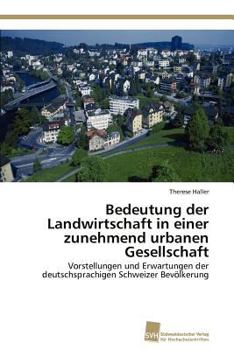 Paperback Bedeutung der Landwirtschaft in einer zunehmend urbanen Gesellschaft [German] Book