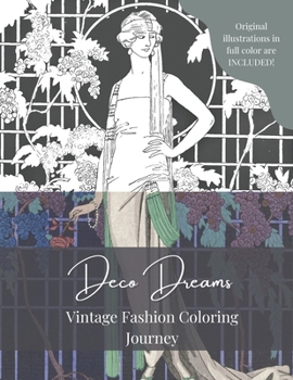 Deco Dreams: Vintage Fashion Coloring Journey