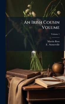 Hardcover An Irish Cousin Volume Book