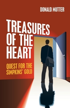 Paperback Treasures of the Heart: Quest for the Simpkins' Gold Book