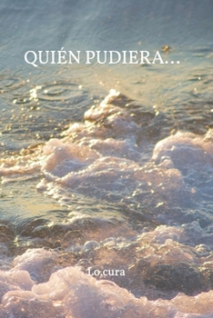 Paperback Quién pudiera... [Spanish] Book