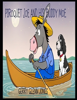 Paperback Piroquet Joe and His Buddy Moe Book