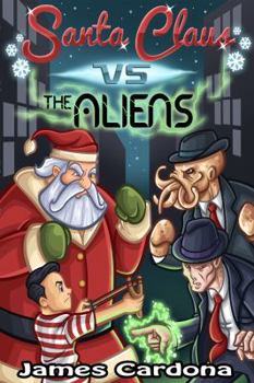 Paperback Santa Claus Vs the Aliens Book