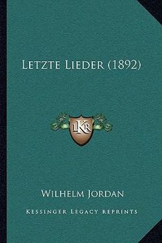 Paperback Letzte Lieder (1892) [German] Book