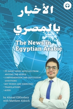 Paperback The News in Egyptian Arabic Book