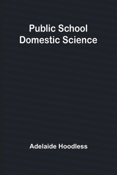 Paperback Public School Domestic Science [French] Book