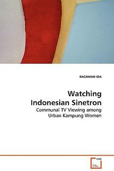 Paperback Watching Indonesian Sinetron Book