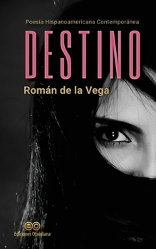 Paperback Destino: poemas [Spanish] Book