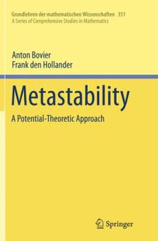 Paperback Metastability: A Potential-Theoretic Approach Book