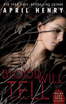 Hardcover Blood Will Tell: A Point Last Seen Mystery Book