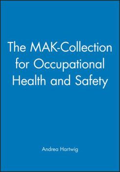 Hardcover The Mak-Collection for Occupational Health and Safety: Part I: Mak Value Documentations, Volume 27 Book