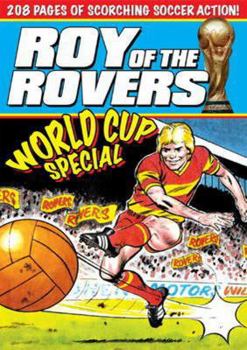 Paperback Roy of the Rovers: The World Cup Special Book