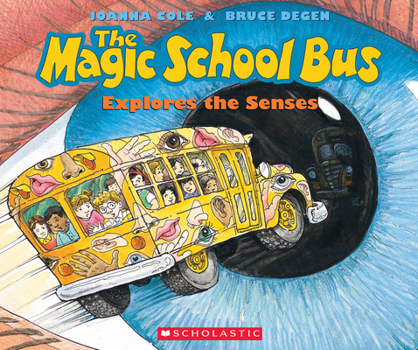 Paperback The Magic School Bus Explores the Senses Book