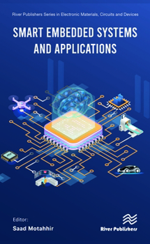 Hardcover Smart Embedded Systems and Applications Book