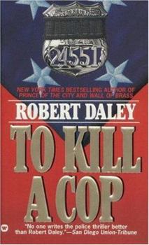 Mass Market Paperback To Kill a Cop Book