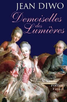 Paperback Demoiselles des Lumières [French] Book