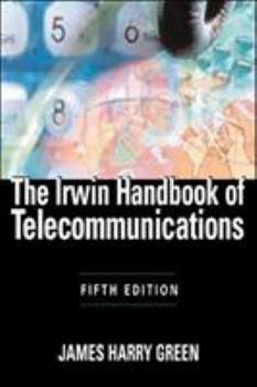 Hardcover The Irwin Handbook of Telecommunications, 5e Book