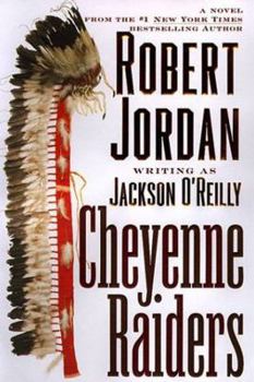 Cheyenne Raiders - Book #6 of the American Indian Series