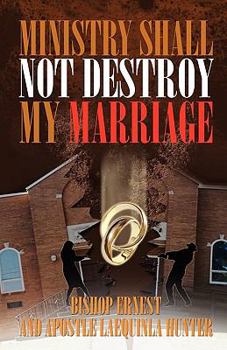 Paperback Ministry Shall Not Destroy My Marriage Book