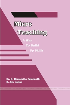 Paperback "Micro Teaching - A Way to Build up Skills" Book