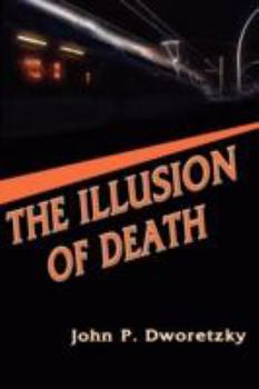 Paperback The Illusion of Death Book