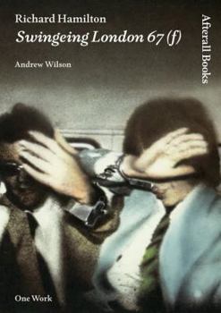 Hardcover Richard Hamilton: Swingeing London 67(f) Book