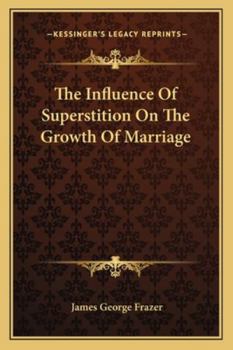 The Influence Of Superstition On The Growth Of Marriage