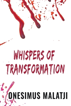 Paperback Whispers Of Transformation Book