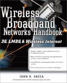 Paperback Wireless Broadband Networks: 3g, Lmds and Wireless Internet Book