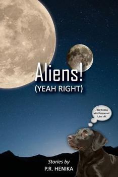 Paperback Aliens!(Yeah Right) Book