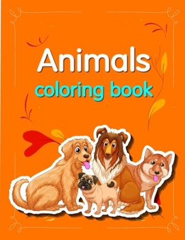 Paperback Animals coloring book: Funny Coloring Animals Pages for Baby-2 Book