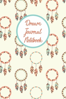 Paperback Dream Journal Notebook: A Guided Diary With Prompts To Record All Your Dreams Book