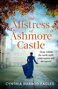 Hardcover The Mistress of Ashmore Castle Book