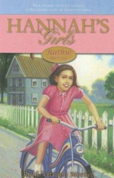 Ruthie: Born 1931 (Hannah's Girls) - Book #4 of the Hannah's Girls