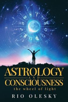 Paperback Astrology and Consciousness Book