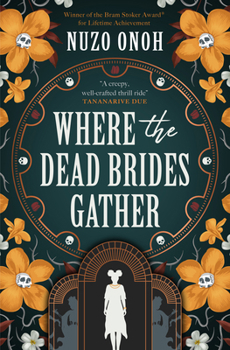 Paperback Where the Dead Brides Gather Book