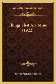 Paperback Things That Are Mine (1922) Book