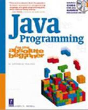 Paperback Java Programming for the Absolute Beginner Book