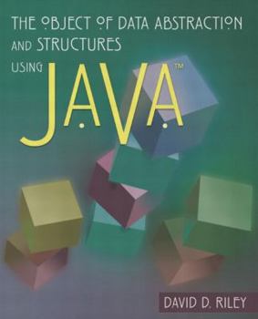 Paperback The Object of Data Abstraction and Structures (Using Java) Book